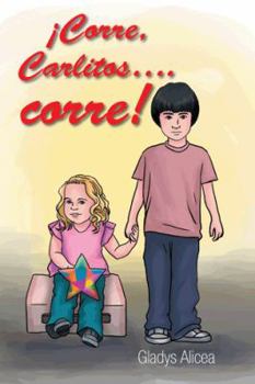 Hardcover Corre, Carlitos .Corre! [Spanish] Book