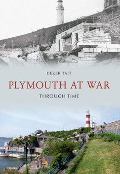 Paperback Plymouth at War Through Time Book