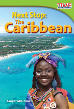 Paperback Next Stop: The Caribbean: The Caribbean (Early Fluent) Book