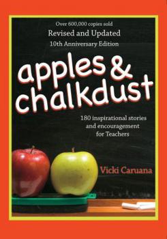 Hardcover Apples & Chalkdust: Inspirational Stories and Encouragement for Teachers Book