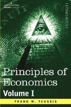 Principles of Economics, Volume 1