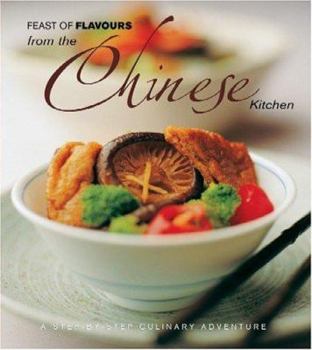 Paperback Feast of Flavours from the Chinese Kitchen Book