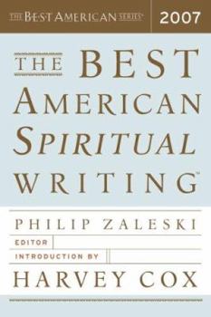 Paperback The Best American Spiritual Writing 2007 Book