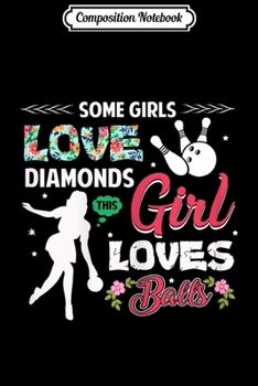Composition Notebook: Womens Funny Bowling Diamonds Loves Ladies Bowler Gift For Women Journal/Notebook Blank Lined Ruled 6x9 100 Pages
