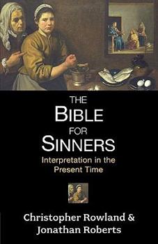 Paperback Bible for Sinners, The - Interpretation in the Present Time Book