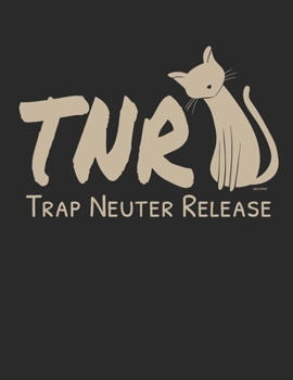 Paperback TNR Trap Neuter Release Weekly Planner: 2020 Year Day Planner Calendar- Passion/Goal Organizer - Dated Agenda Book - Weekly Planner Book