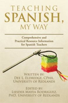 Paperback Teaching Spanish, My Way [Multiple Languages] Book