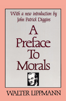 Paperback A Preface to Morals Book