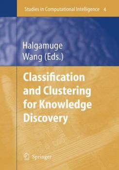 Hardcover Classification and Clustering for Knowledge Discovery Book