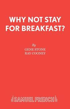 Paperback Why Not Stay For Breakfast? Book