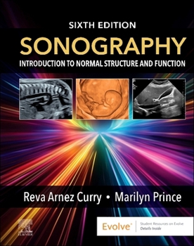 Hardcover Sonography: Introduction to Normal Structure and Function: Introduction to Normal Structure and Function Book