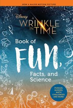 Hardcover A Wrinkle in Time Book of Fun, Facts, and Science Book