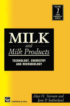 Paperback Milk and Milk Products: Technology Chemistry and Microbiology Book