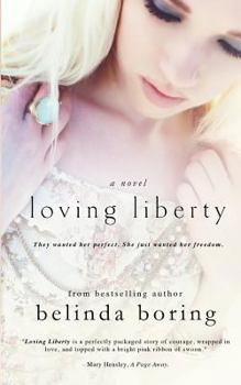 Paperback Loving Liberty Book