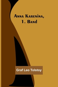 Paperback Anna Karenina, 1. Band [German] Book