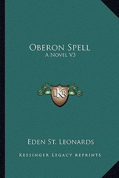 Paperback Oberon Spell: A Novel V3 Book