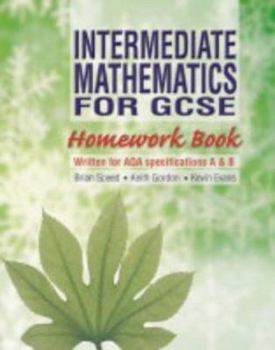 Paperback Intermediate Mathematics for Gcse - Homework Book