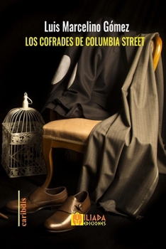 Paperback Los cofrades de Columbia Street [Spanish] Book