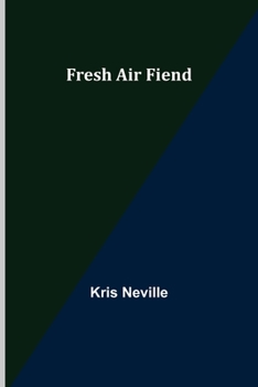 Paperback Fresh Air Fiend Book