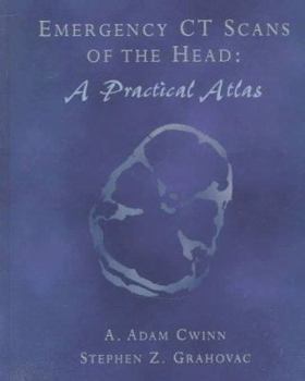Hardcover Emergency CT Scans of the Head: A Practical Atlas Book