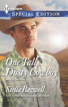 One Tall Dusty Cowboy - Book #29 of the Men of the West