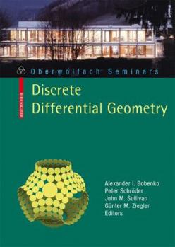 Paperback Discrete Differential Geometry Book