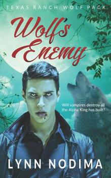 Paperback Wolf's Enemy: Texas Ranch Wolf Pack Series Book