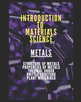 Paperback Introduction to Materials Science - Volume 2 Book