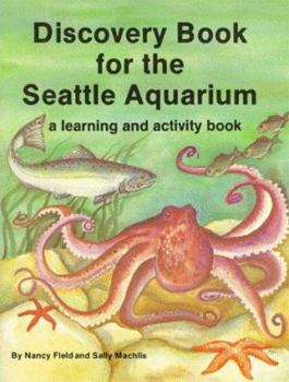 Paperback Discovery Book for the Seattle Aquarium: A Learning and Activity Book