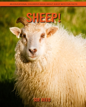 Paperback Sheep! An Educational Children's Book about Sheep with Fun Facts Book
