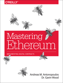 Paperback Mastering Ethereum: Building Smart Contracts and DApps Book