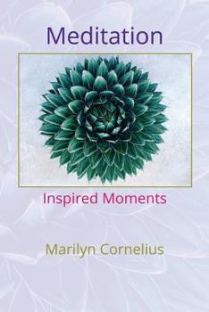 Paperback Meditation: Inspired Moments Book