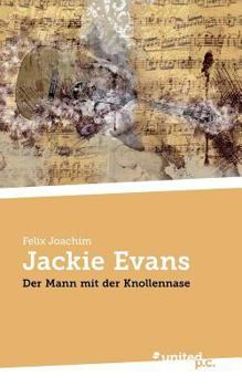 Paperback Jackie Evans: Der Mann mit der Knollennase [German] Book