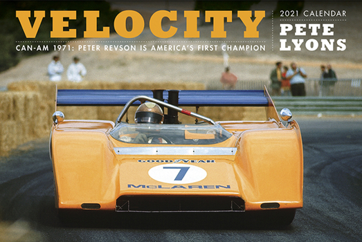 Calendar Velocity Calendar 2021: Can-Am's 1971 Race Season Book