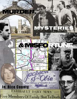 Paperback Murders, Mysteries and Misfortune in Rice County Book