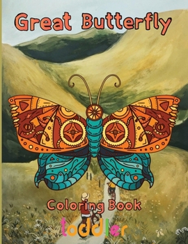Paperback Great Butterfly Coloring Book Toddler: 8.5''x11''/butterfly coloring book