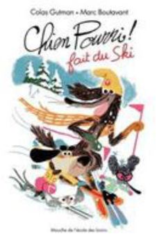 Paperback Chien Pourri fait du ski [French] Book