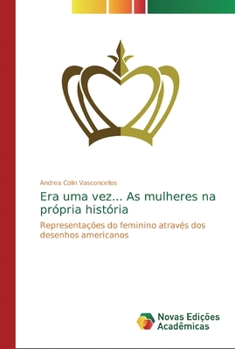 Paperback Era uma vez... As mulheres na própria história [Portuguese] Book