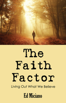 Paperback The Faith Factor Book
