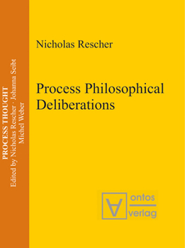 Hardcover Process Philosophical Deliberations Book