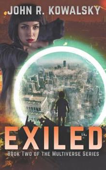 Paperback Exiled: Book Two of the Multiverse Series Book