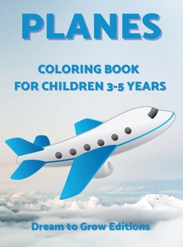 Hardcover Planes: Coloring book for children 3-5 years Book