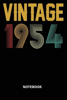 Paperback Vintage 1954 Notebook: Blank Lined Notebook - Journal for 65 years old Birthday Gift Idea Book