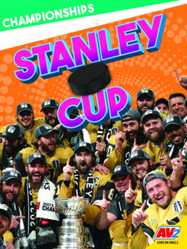 Stanley Cup - Book #14 of the Canadian Icons