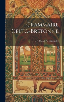 Hardcover Grammaire Celto-Bretonne [Italian] Book