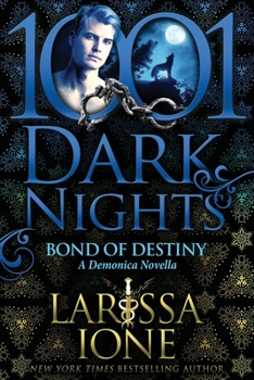 Paperback Bond of Destiny: A Demonica Novella Book