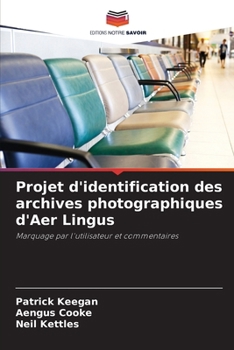 Paperback Projet d'identification des archives photographiques d'Aer Lingus [French] Book