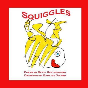 Paperback Squiggles: A Book for Children of all Ages Book