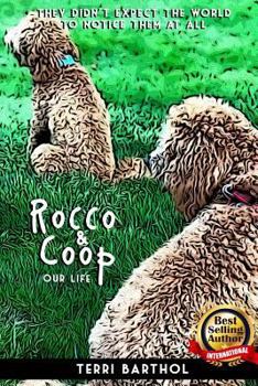 Paperback Rocco and Coop: Our Life Book