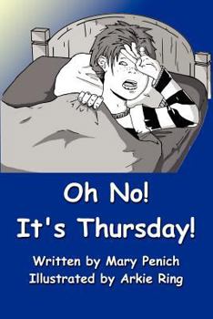 Paperback Oh No! It's Thursday! Book